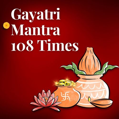 Gayatri Mantra 108 Times