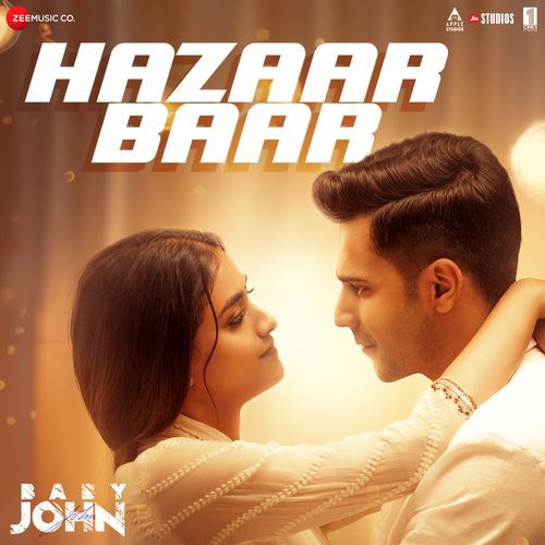 Hazaar Baar (From "Baby John")