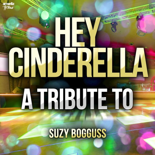 Hey Cinderella