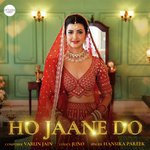 Ho Jaane Do artwork