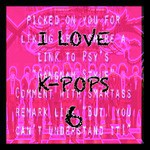 I Love K-Pop's 6