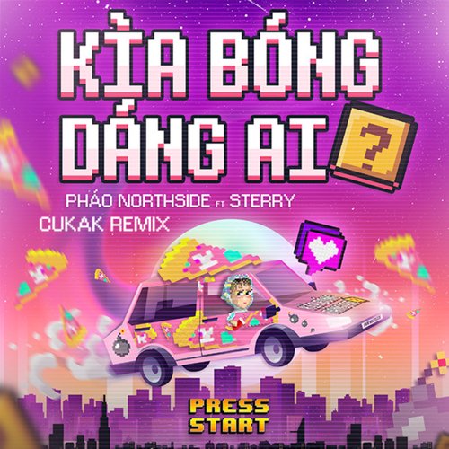 Kìa Bóng Dáng Ai (Cukak Remix)