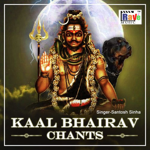 Kaal Bhairav Chants