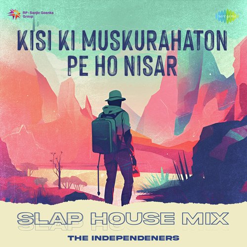 Kisi Ki Muskurahaton Pe Ho Nisar - Slap House Mix