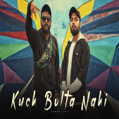 Kuch Bolta Nahi