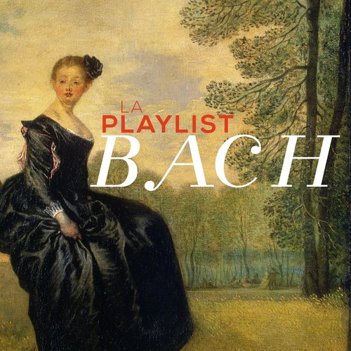 La Playlist Bach