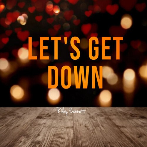 Let's Get Down