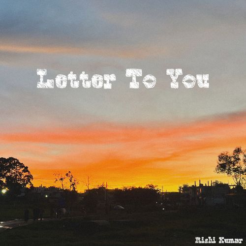 Letter to You