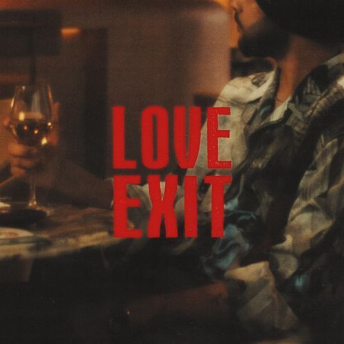 Love Exit