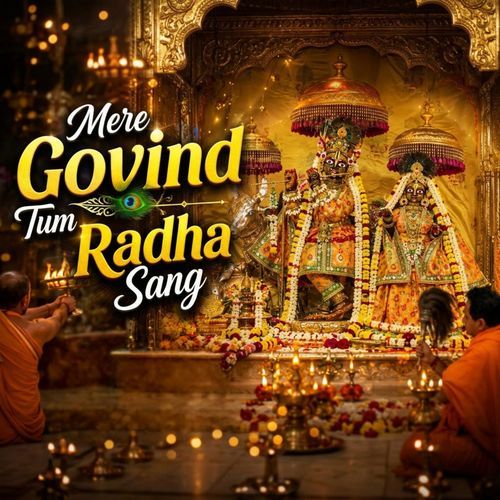 Mere Govind Tum Radha Sang
