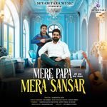 Mere Papa Mera Sansaar