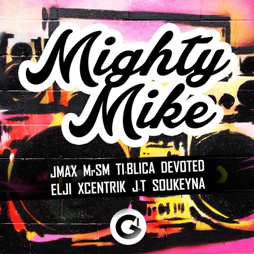 Mighty Mike Riddim