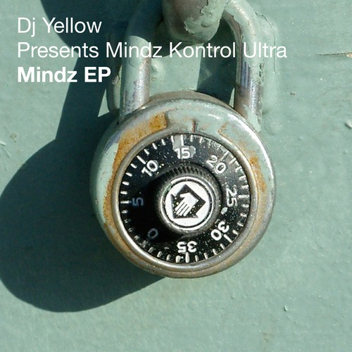 DJ Yellow Presents Mindz Kontrol Ultra
