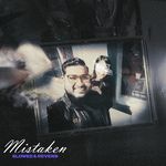 Mistaken ( Slowed &amp; Reverb )