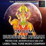 OM BUM BUDDHAYA