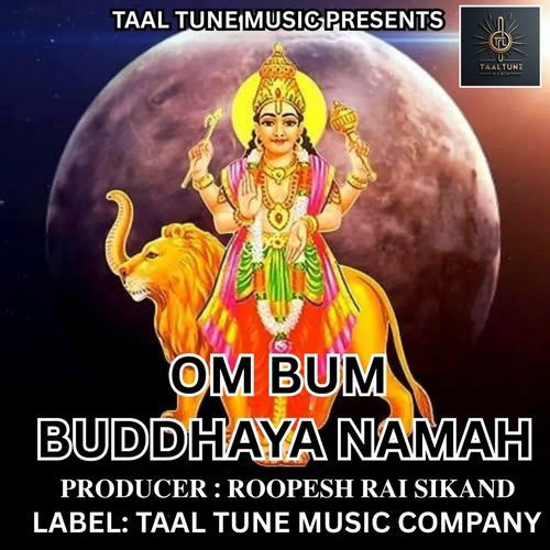 OM BUM BUDDHAYA
