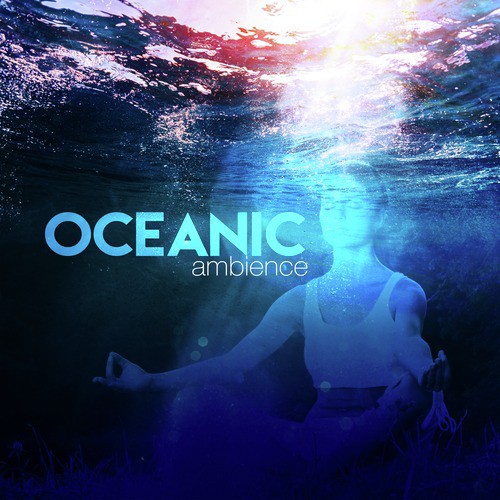 Oceanic Ambience