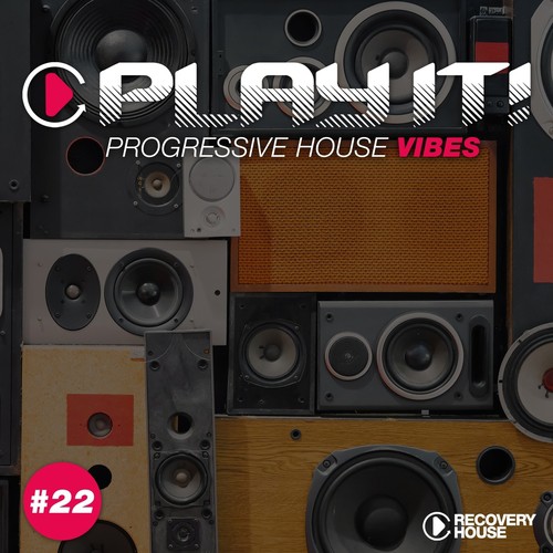 Play It! - Progressive House Vibes, Vol. 22