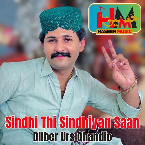 Sindhi Thi Sindhiyan Saan