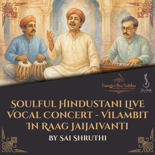Soulful Hindustani Live Vocal Concert - Vilambit In Raag Jaijaivanti (Live)