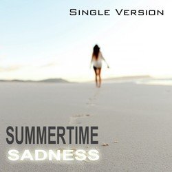 Summertime Sadness