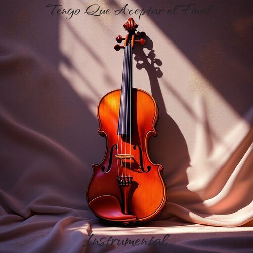 Tengo Que Aceptar El Final - Instrumental