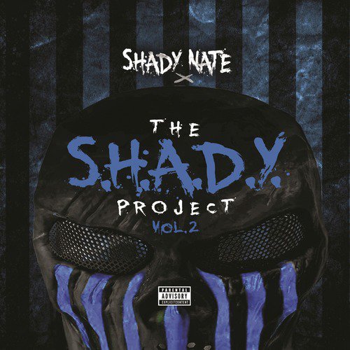 The S.H.A.D.Y. Project Vol. 2