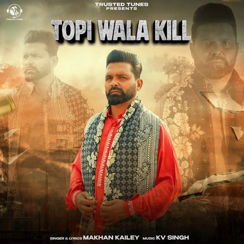 Topi Wala Kill