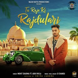 Tu Raja Ki Rajdulari-ORsYeSxIblI