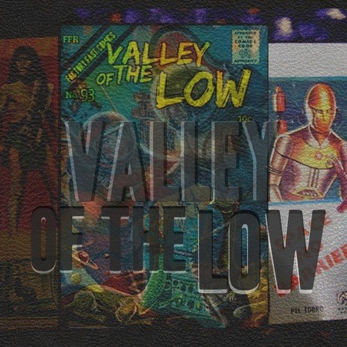 Valley of the Low