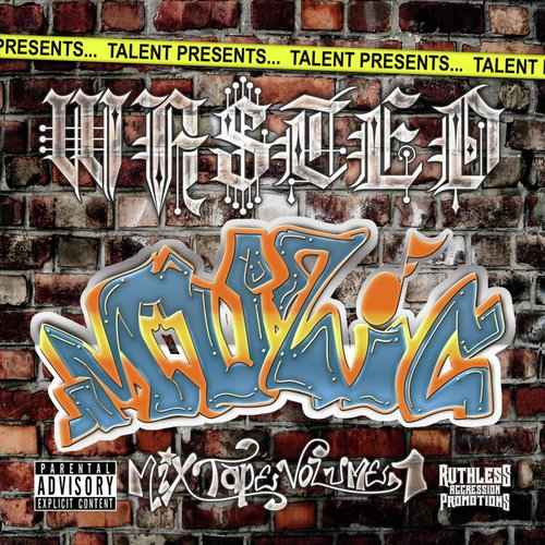 Wasted Muzic, Vol. 1