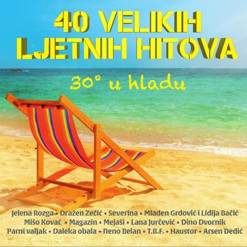 30 U Hladu - 40 Velikih Ljetnih Hitova