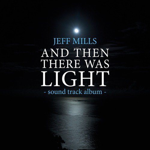 AND Then There Was Light Sound Track_poster_image