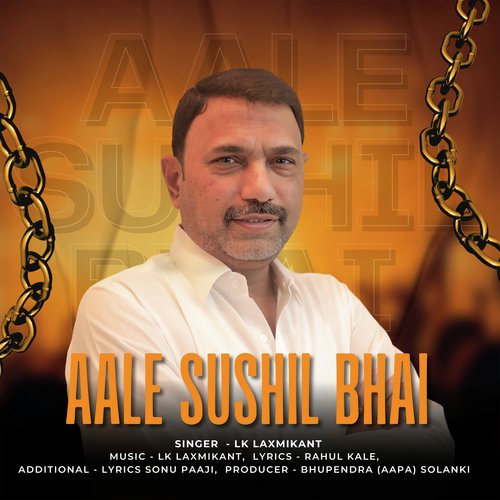 Aale Sushil Bhai