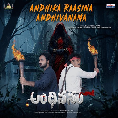 Andhika Raasina Andhivanama (From "Andhivanam")