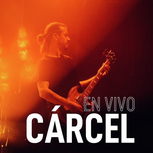 Cárcel (En Vivo)_poster_image