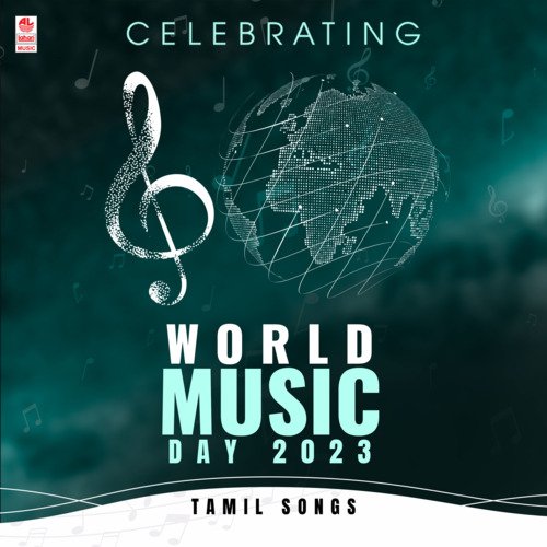 Celebrating World Music Day 2023 Tamil Songs