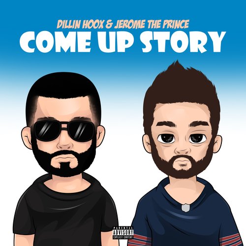Come up Story
