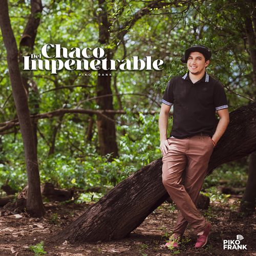 Del Chaco Impenetrable
