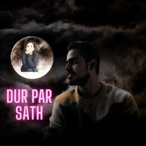 Dur Par Sath