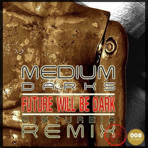 Future Will Be Dark