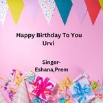 Happy Birthday To You Urvi
