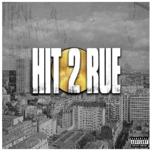 Hit 2 Rue