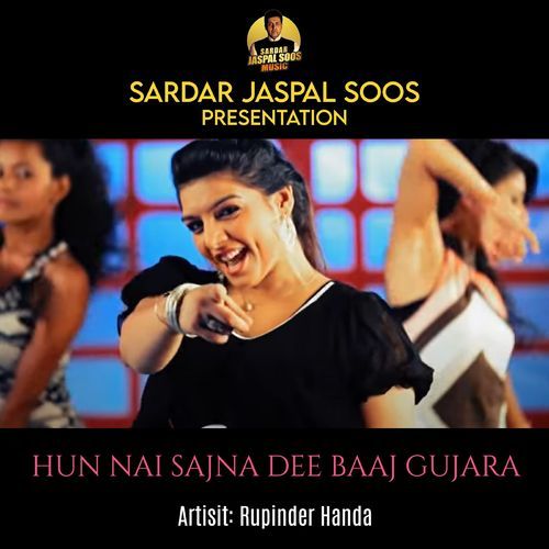 Hun Nai Sajna Dee Baaj Gujara (Original)