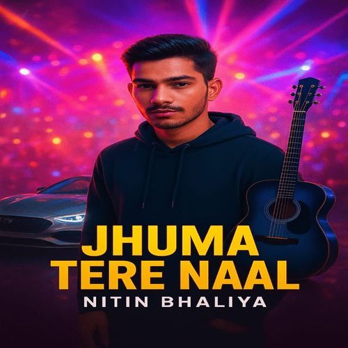 Jhuma Tere Naal