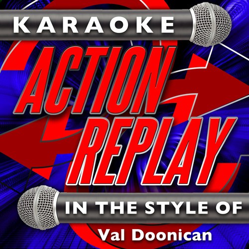 Karaoke Action Replay: In the Style of Val Doonican