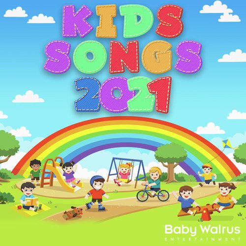 Kids Songs 2021