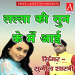 Lalla Ki Sun Ke Main Aai