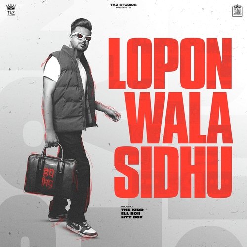 Lopon Wala Sidhu