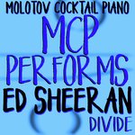 MCP Performs Ed Sheeran: Divide
